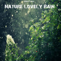 Nature Lovely Rain