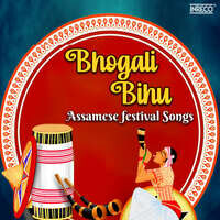 Bhogali Bihu - Assamese Festival Songs