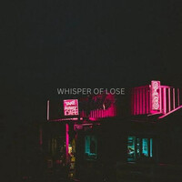 Whisper of Lose