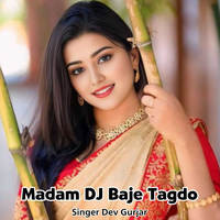 Madam Dj Baje Tagdo