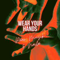 Wear Your Hands