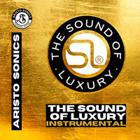 The Sound of Luxury (Instrumental Version)