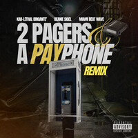 2 Pagers and a Payphone (Remix)