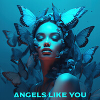 Angels Like You