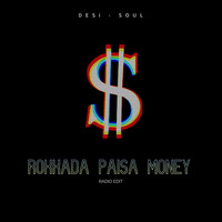 Rokkada Paisa Money (Radio Edit)