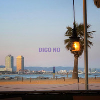 Dico No (Radio Edit)