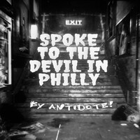 Spoke to the Devil in Philly