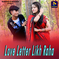 Love Letter Likh Raha