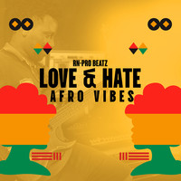 Love & Hate Afro Vibes
