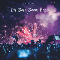 Dil Bole Boom Boom(Cover Version)