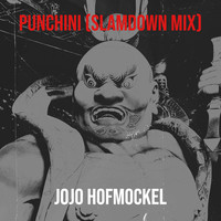 Punchini (Slamdown Mix)