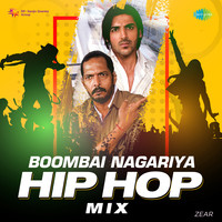 Boombai Nagariya - Hip Hop Mix