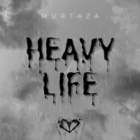 Heavy Life