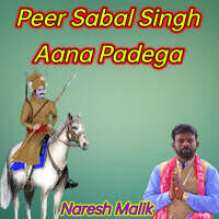 Peer Sabal Singh Aana Padega