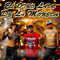 El Otro Lado De La Moneda (feat. Thug Paul & Dayer)