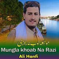 Mungla khoab Na Razi