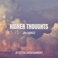 Higher Thoughts