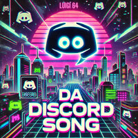 Da Discord Song