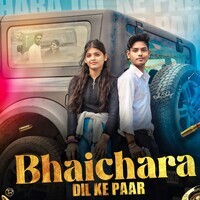 Bhaichara Dil Ke Paar