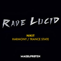 Harmony / Trance State (Musique Originale / MazelFreten - Rave Lucid)