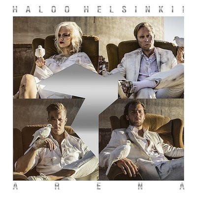 Huuda! MP3 Song Download by Haloo Helsinki! (Arena (Live))| Listen Huuda!  Finnish Song Free Online