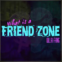 What Is a Friend Zone