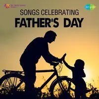 Songs Celebrating Fathers Day