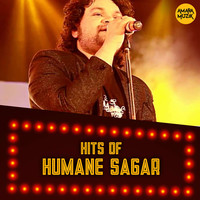 Hits Of Humane Sagar