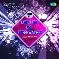 Songs By Ashok Rai And Binod Syangden