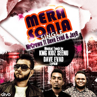 Mera Sonia Song|Mr Crown|Mera Sonia (Single)| Listen to new ...