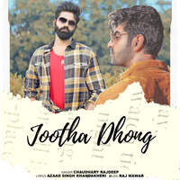 JOOTHA DHONG (feat. Raj Mawar)