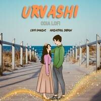 urvashi odia lofi