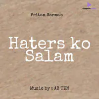 Haters Ko Salam