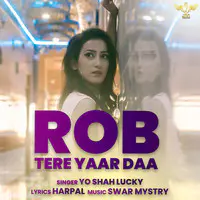 Rob Tere Yaar Daa