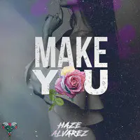 Make You