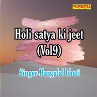 Holi Satya ki Jeet Vol 09