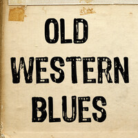Old Western Blues