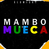 Mambo Con Mueca