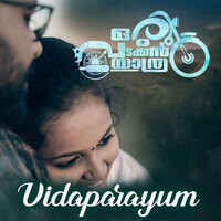 Vidaparayum (From "Oru Vadakkan Yathra")