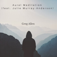 Aural Meditation