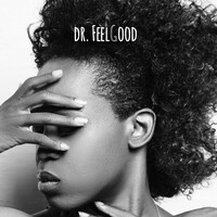 Dr. Feel Good (Live)