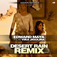Desert Rain ( Official Remix ) [feat. Vika Jigulina]