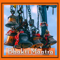 Bhakti Mantra - Hindi