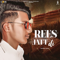 Rees Jatt Di