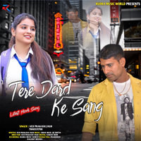 Tere Dard Ke Sang