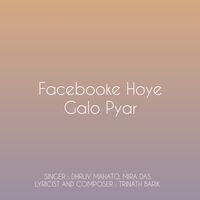 Facebooke Hoye Galo Pyar