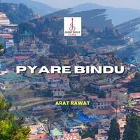 Pyare Bindu