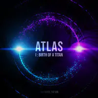 Atlas I: Birth of a Titan