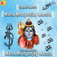 Maha Mrutyunjay Mantra