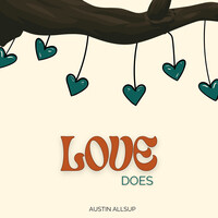 Love Does